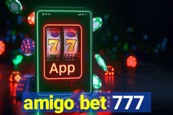 amigo bet 777